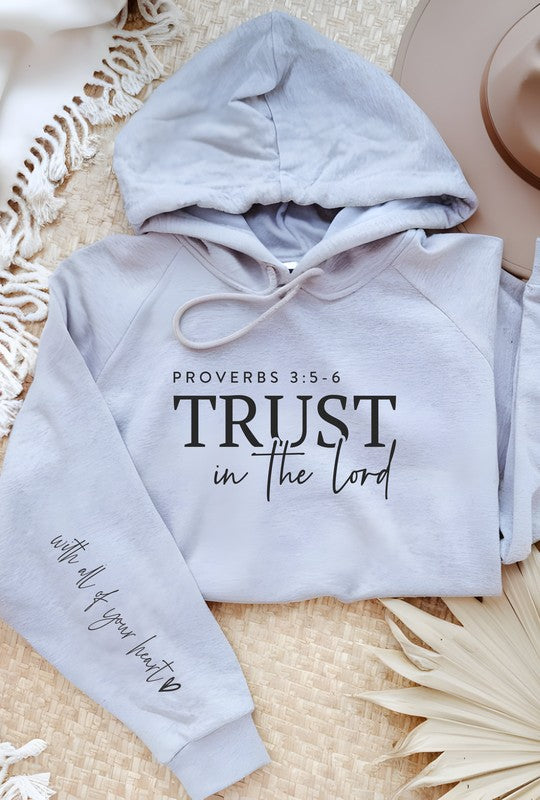 Trust in The Lord Graphic Hoodie